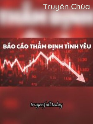 Báo Cáo Thẩm Định Tình Yêu