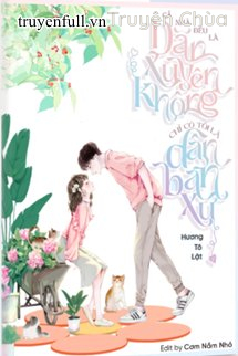 Cả Nhà Đều Là Dân Xuyên Không, Chỉ Có Tôi Là Dân Bản Xứ