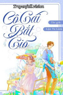 Cô Gái Bắt Gió – Lận Vu Lâm