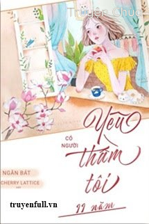 Có Người Yêu Thầm Tôi 11 Năm