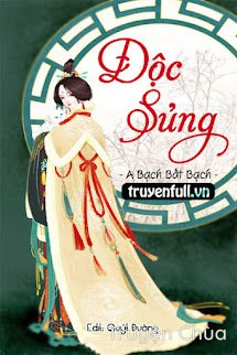 Độc Sủng – A Bạch Bất Bạch