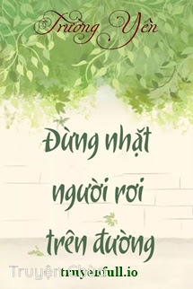 Đừng Nhặt Người Rơi Trên Đường