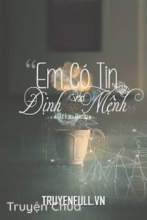 Em Có Tin Vào Định Mệnh?