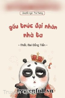 Gấu Trúc Đại Nhân Nhà Ta
