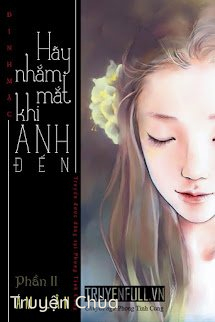 Hãy Nhắm Mắt Khi Anh Đến – Phần 2: Ám Lân