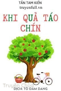 Khi Quả Táo Chín