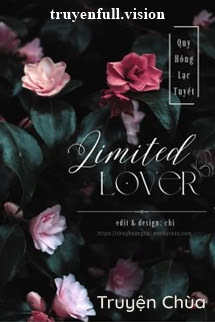 Limited Lover – Quy Hồng Lạc Tuyết