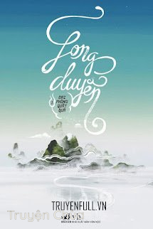 Long Duyên (Tập 1)