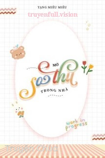 Mở Sở Thú Trong Nhà – Tạng Miêu Miêu