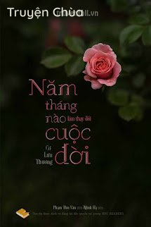 Năm Tháng Nào Làm Thay Đổi Cuộc Đời