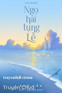 Ngọ Hải Tụng Lễ – Phù Cẩn