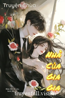 Nhà Của Gia Gia – Nhàn Đắc Vô Liêu Đích Tiên Nữ