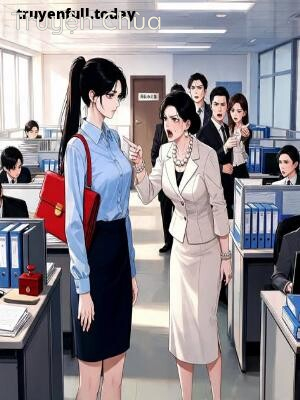 Phu Nhân Cục Trưởng Chửi Tôi Là Hồ Ly Tinh, Nhưng Tôi Mới Là Vợ Hợp Pháp