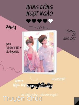 Rung Động Ngọt Ngào – Lê Lạc Lạc