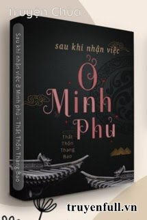 Sau Khi Nhận Việc Ở Minh Phủ