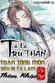 Ta Là Trù Thần Toàn Tông Môn Đều Bị Ta Làm Thèm Khóc