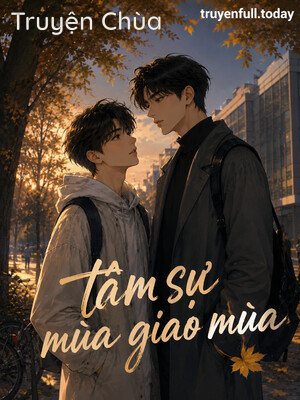 Tâm Sự Mùa Giao Mùa