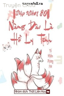 [Thập Niên 80] Nàng Dâu Là Hồ Ly Tinh