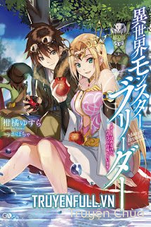 Thuần Thú Sư Ở Dị Giới – Other World’s Monster Breeder