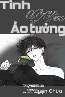 Tình Yêu Ảo Tưởng