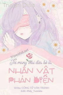 Tôi Mang Thai Đứa Bé Là Nhân Vật Phản Diện