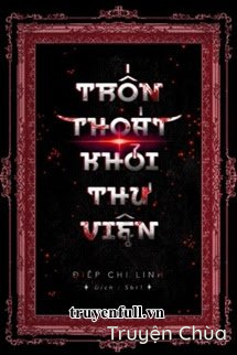 Trốn Thoát Khỏi Thư Viện