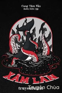 Xâm Lấn – Cung Tâm Văn
