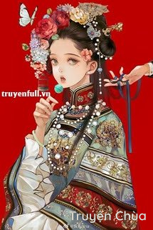 Xuyên Nhanh Nữ Phụ Có Một Đời Hối Tiếc