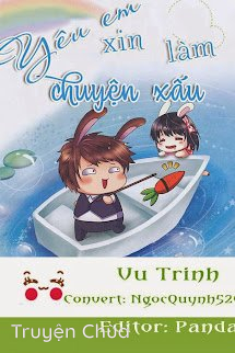 Yêu Em Xin Làm Chuyện Xấu